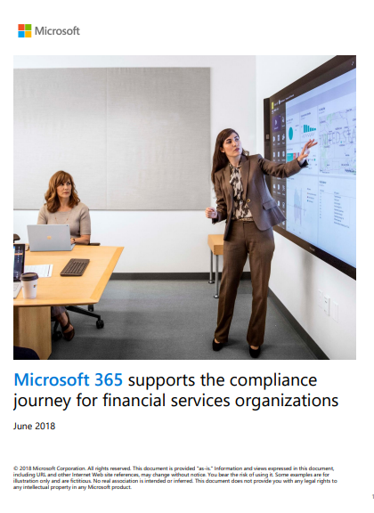 How Microsoft 365 Supports the Compliance Journey of Financial